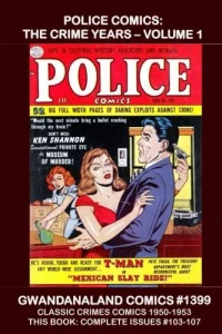 Police Comics: The Crime Years - Volume 1