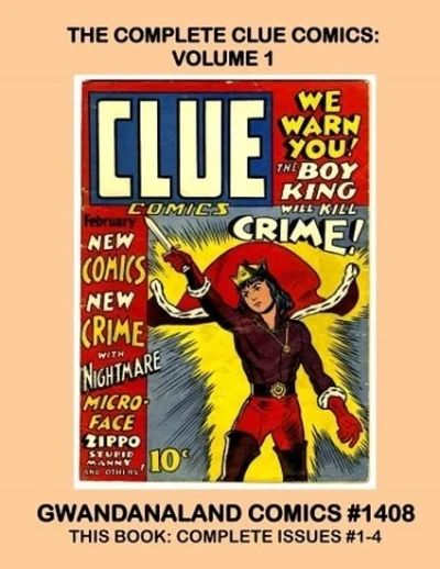Cover of The Complete Clue Comics: Volume 1