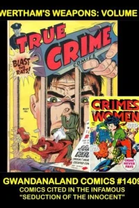 Wertham's Weapons: Volume 5