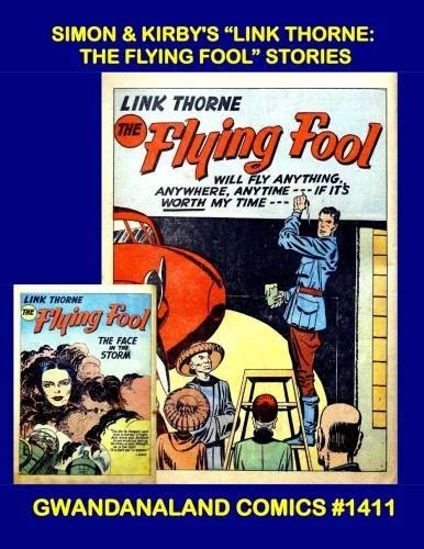 Cover of Simon & Kirby's "Link Thorne: The Flying Fool" Stories