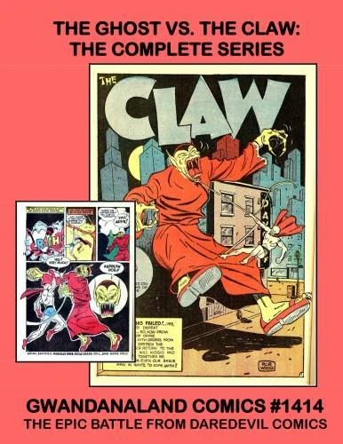 Cover of The Ghost Vs. The Claw: The Complete Series