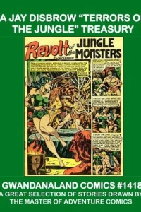 A Jay Disbrow "Terrors of the Jungle" Treasury
