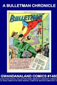 A Bulletman Chronicle