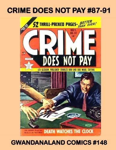 Cover of Crime Does Not Pay #87-91