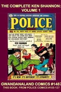 The Complete Ken Shannon: Volume 1