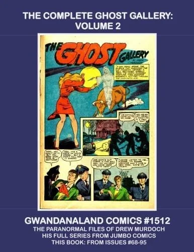 Cover of The Complete Ghost Gallery: Volume 2