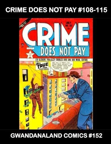 Cover of Crime Does Not Pay #108-115