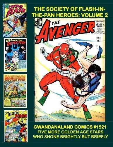 Cover of The Society of Flash-in-the-Pan Heroes: Volume 2