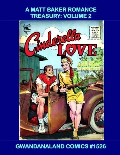 Cover of A Matt Baker Romance Treasury: Volume 2
