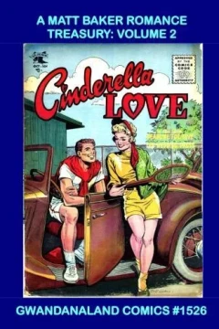 A Matt Baker Romance Treasury: Volume 2