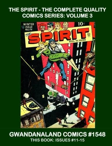 Cover of The Spirit - The Complete Quality Comics Series: Volume 3