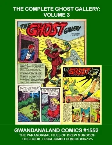 Cover of The Complete Ghost Gallery: Volume 3