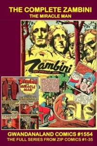 The Complete Zambini the Miracle Man