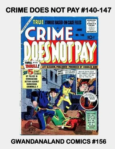 Cover of Crime Does Not Pay #140-147