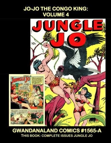 Cover of Jo-Jo the Congo King: Volume 4