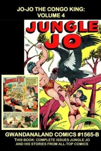 Jo-Jo the Congo King: Volume 4