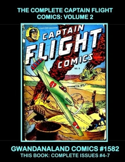 Cover of The Complete Captain Flight Comics: Volume 2