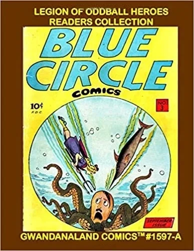 Cover of Legion Of Oddball Heroes Readers Collection