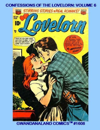 Cover of Confessions of the Lovelorn: Volume 6