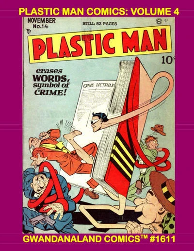 Cover of Plastic Man Comics: Volume 4