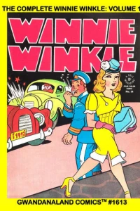The Complete Winnie Winkle: Volume 1