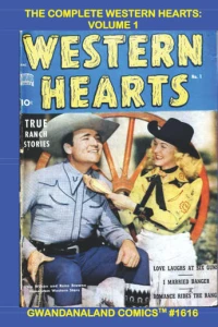 The Complete Western Hearts: Volume 1