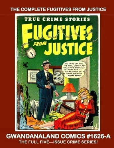 Cover of The Complete Fugitives From Justice