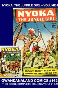 Nyoka, the Jungle Girl - Volume 4