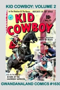 Kid Cowboy: Volume 2