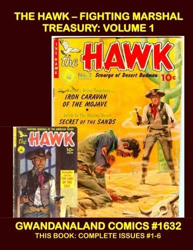 Cover of The Hawk - Fighting Marshal Treasury: Volume 1