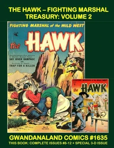 Cover of The Hawk - Fighting Marshal Treasury: Volume 2