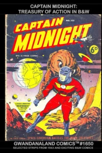 Captain Midnight: Treasury of Action in B&W