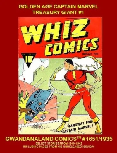 Cover of Golden Age Captain Marvel Treasury Giant #1