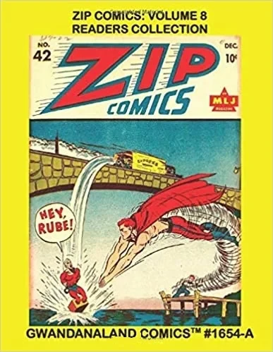 Cover of Zip Comics: Volume 8 Readers Collection