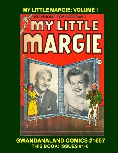Cover of My Little Margie: Volume 1