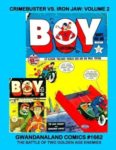 Cover of Crimebuster Vs. Iron Jaw: Volume 2
