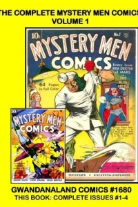 The Complete Mystery Men Comics: Volume 1