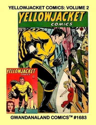Cover of Yellowjacket Comics: Volume 2