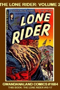 The Lone Rider: Volume 2