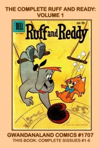The Complete Ruff and Ready: Volume 1