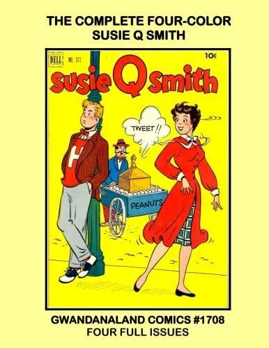 Cover of The Complete Four-Color Susie Q Smith