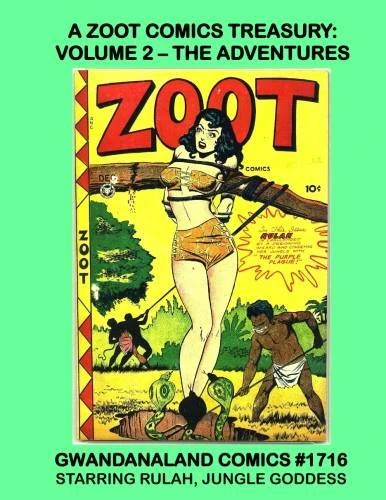 Cover of A Zoot Comics Treasury: Volume 2 - The Adventures
