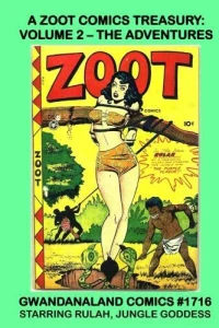 A Zoot Comics Treasury: Volume 2 - The Adventures