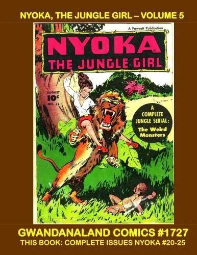 Cover of Nyoka, the Jungle Girl - Volume 5