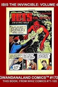 Ibis the Invincible: Volume 4