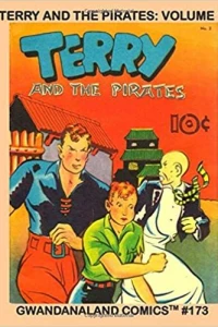 Terry and the Pirates: Volume 1