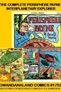 The Complete Perisphere Payne: Interplanetary Explorer