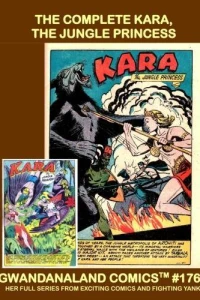 The Complete Kara, The Jungle Princess