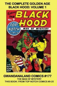The Complete Golden Age Black Hood: Volume 1