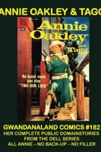 Annie Oakley & Tagg